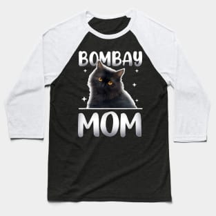 Bombay Cat Mom Mother's Day Baseball T-Shirt